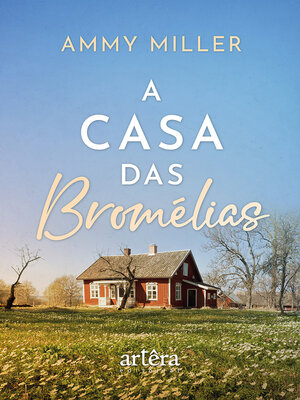 cover image of A Casa das Bromélias